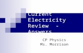 Current Electricity Review - Answers CP Physics Ms. Morrison.