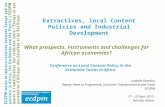 What prospects, instruments and challenges for African economies? Isabelle Ramdoo Deputy Head of Programme, Economic Transformation and Trade ECDPM 21.