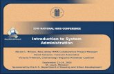 Introduction to System Administration Abram L. Hillson, New Jersey HMIS Collaborative Project Manager David Canavan, Canavan Associates Victoria Freeman,