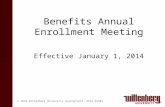 © 2010 Wittenberg University Springfield, Ohio 45501 Benefits Annual Enrollment Meeting Effective January 1, 2014.