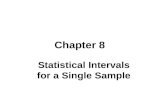 Statistical Intervals for a Single Sample Chapter 8.