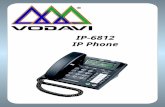 IP-6812 IP Phone. IP Telephony for business The IP-6812 is an advanced technology phone designed to enable real-time voice communication over IP networks.