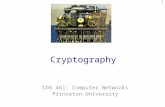 Cryptography COS 461: Computer Networks Princeton University 1.