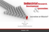 9/7/2015 Background  Research Development and Innovation (RDI) is an investment in a company’s future  Highest productivity improvements and hence GDP.