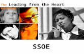 The Leading from the Heart Workshop ® SSOE. [5][5] Recognize the Best in Others values-based leaders: Values-based leaders recognize that each person’s.