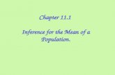 Chapter 11.1 Inference for the Mean of a Population.