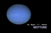 By: Megan, J.T., Nakwan What We Will Accomplish  The planet Neptune in 10 minutes or less.