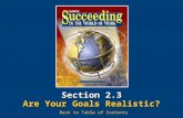 Section 2.3 Are Your Goals Realistic? Back to Table of Contents.