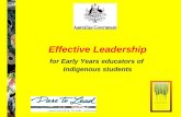 Effective Leadership for Early Years educators of Indigenous students.