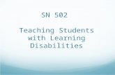 SN 502 Teaching Students with Learning Disabilities.