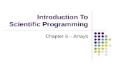 Introduction To Scientific Programming Chapter 6 – Arrays.