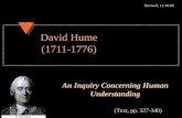 David Hume (1711-1776) An Inquiry Concerning Human Understanding (Text, pp. 327-340) Revised, 11/16/06.