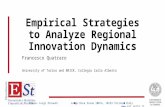 Campus Luigi Einaudi Lungo Dora Siena 100/A, 10153 Torino, Italy  Empirical Strategies to Analyze Regional Innovation Dynamics Francesco.