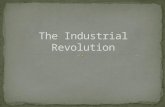 The Industrial Revolution changed the way people worked and lived It began in Great Britain in the 1700s By the 1800s the revolution had spread to the.