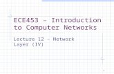 1 ECE453 – Introduction to Computer Networks Lecture 12 – Network Layer (IV)