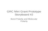 Bond Polarity and Molecular Polarity GRC Mini Grant Prototype Storyboard #2.