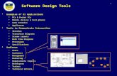 1 Software Design Tools  Examples of UI Applications  PCs & Pocket PCs  Mobile devices & Cell phones  Game Consoles  Appliances  Tools to Communicate.