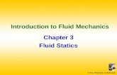 © Fox, Pritchard, & McDonald Introduction to Fluid Mechanics Chapter 3 Fluid Statics.