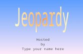 Hosted by Type your name here 100 200 400 300 400 Vocabulary People Battles and Expeditions TX Republic 300 200 400 200 100 500 100.