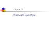Chapter 15 Political Psychology. Public Opinion and Voting Public opinion surveys can be used to predict the outcome of most presidential elections within.