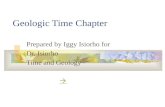 Geologic Time Chapter Prepared by Iggy Isiorho for Dr. Isiorho Time and Geology