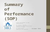 Summary of Performance (SOP) Content from November 18, 2013 presentation by Dr. Valerie L. Mazzotti National Post-School Outcomes Center University of.
