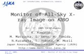 MAXI - Monitor of All-sky X-ray Image 56 th INTERNATIONAL ASTRONAUTICAL COGRESS Oct.17, 2005, Fukuoka Monitor of All-Sky X-ray Image on KIBO K. Kawasaki.