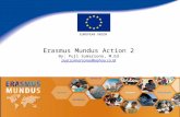 Erasmus Mundus Action 2 By: Puji Sumarsono, M.Ed puji.sumarsono@yahoo.co.id puji.sumarsono@yahoo.co.id EUROPEAN UNION.