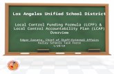 Los Angeles Unified School District Edgar Zazueta, Chief of Staff-External Affairs Valley Schools Task Force 1/29/14 Los Angeles Unified School District.
