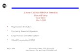 May 9, 2002David Finley to NLC MAC @ Fermilab  Slide 1 Linear Collider R&D at Fermilab David Finley NLC MAC.