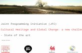 Een huisstijl voor het VIOE Joint Programming Initiative (JPI) Cultural Heritage and Global Change: a new challenge for Europe - State of the art Marleen.