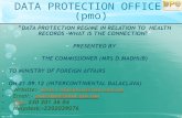 DATA PROTECTION OFFICE (pmo) 19/8/2015. DATA PROTECTION OFFICE (pmo) All information stored electronically or manually, pertaining directly or indirectly.