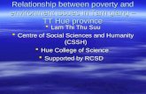 Relationship between poverty and environment issues in Tam giang – TT Hue province  Lam Thi Thu Suu  Centre of Social Sciences and Humanity (CSSH)