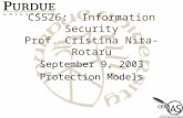 CS526: Information Security Prof. Cristina Nita-Rotaru September 9, 2003 Protection Models.