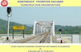 NORTHEAST FRONTIER RAILWAY ( CONSTRUCTION ORGANISATION ) STUDY TOUR OF STANDING COMMITTEE ON FINANCE TO GUWAHATI AT SHILLONG ON 19 th JUNE-2012.