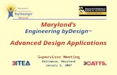 Maryland’s Engineering byDesign ™ Advanced Design Applications Supervisor Meeting Baltimore, Maryland January 9, 2007.