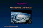 45:211: Environmental Geography Module 8 Atmosphere and Climate.