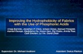 Improving the Hydrophobicity of Fabrics with the Use of Phosphonic Acids Craig Barretto, Jonathan P. Chen, Ishaan Desai, Samuel Finegold, Aamod George,