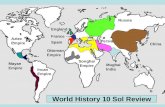 England France Spain Russia Ottoman Empire Persia China Mughal India Songhai Empire Aztec Empire Incan Empire Mayan Empire World History 10 Sol Review.
