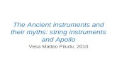 The Ancient instruments and their myths: string instruments and Apollo Vesa Matteo Piludu, 2010.