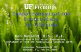 Dan Rutland, B.S., E.I. Agricultural & Biological Engineering Institute of Food and Agricultural Sciences (IFAS) Landscape Fundamentals IST Wimauma, FL,