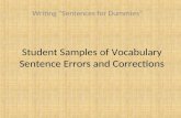 Student Samples of Vocabulary Sentence Errors and Corrections Writing “Sentences for Dummies”