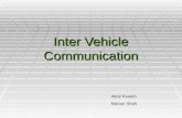 Inter Vehicle Communication Akhil Parekh Manan Shah.