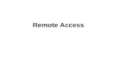 Remote Access. cs490ns-cotter2 Objectives Secure Remote Access Harden File Transfer Protocol (FTP) Protect Directory Services.