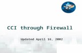 CCI through Firewall TNG 2.4 Updated April 16, 2002.