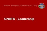 Honor Respect Devotion to Duty GNATS - Leadership.