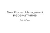 New Product Management PGDBM/IT/HR/IB Rajat Gera.
