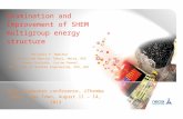 Examination and Improvement of SHEM multigroup energy structure Tholakele P. Ngeleka Radiation and Reactor Theory, Necsa, RSA Ivanov Kostadin, Levine Samuel.