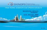 Optimizing optical networks with Ekinops DWDM solutions MAY 2010.