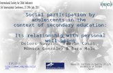 Social participation by adolescents in the context of secondary education: Its relationship with personal well-being Dolors Navarro, Ferran Casas, Mònica.